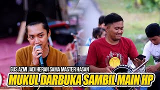 MASTER HASAN AZZAHIR MUKUL DARBUKA SAMBIL MAIN HP BIKIN GUS AZMI HERAN [upl. by Abroms]