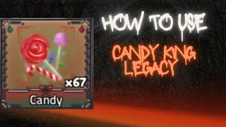 how to use candy┃King legacy Halloween event [upl. by Giwdul525]