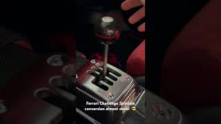 Ferrari Challenge Stradale  Manual gated shifter action [upl. by Lokcin]