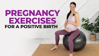 BIRTHING BALL EXERCISES FOR THIRD TRIMESTER OF PREGNANCY [upl. by Ellerey]