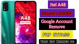 itel a48 frp bypass  itel a48 model L6006F google account remove [upl. by Bathsheeb262]