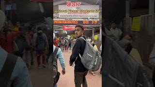 Bina ticket ke Darr ka mahual railway station trendingshorts patnajunction studentslife sabir [upl. by Leakcim]