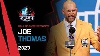 Joe Thomas Full Hall of Fame Speech  2023 Pro Football Hall of Fame  NFL [upl. by Kaehpos889]