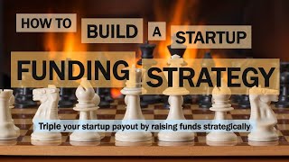 How to Build a Startup Funding Strategy  Fundable Startups [upl. by Errehs]