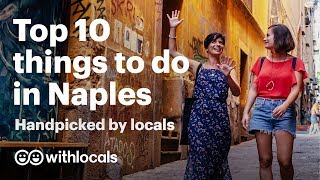 🏖️ The Top 10 things to do in Naples  WHAT to do in Naples amp WHERE to go by the locals 🍕 [upl. by Mcgill]