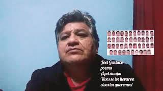 JOEL GUSTAVO POEMA AYOTZINAPA [upl. by Marguerita]