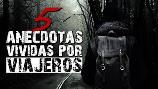 5 Anécdotas ESTREMECEDORAS vividas por VIAJEROS │ MundoCreepy │ MaskedMan [upl. by Dot]