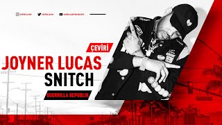 Joyner Lucas  Snitch Türkçe Altyazılı [upl. by Pettit]