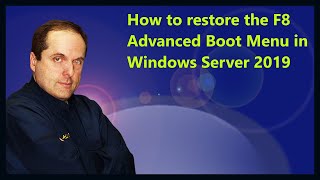 How to restore the F8 Advanced Boot Menu in Windows Server 2019 [upl. by Apollus]