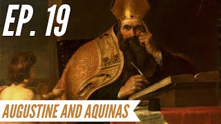 Ep 19  Awakening from the Meaning Crisis  Augustine and Aquinas [upl. by Lauder175]