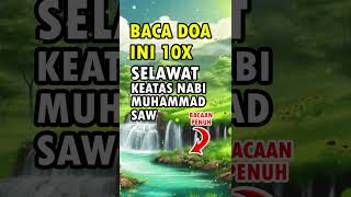 SELAWAT KEATAS NABI MUHAMMAD SAW selawatkeatasnabi selawat selawatmerdu [upl. by Nylesoy]