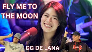 TWO ROCK FANS REACT TO GG DE LANA FLY ME TO THE MOON COVER BY FRANK SINATRA [upl. by Rentsch72]