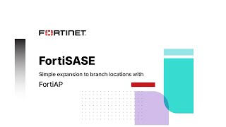 FortiSASE and FortiAP [upl. by Irrab]