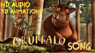 The GRUFFALO SONG amp 3D VIDEO [upl. by Mccafferty]