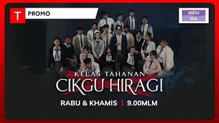 Promo Kelas Tahanan Cikgu Hiragi  Astro Ria [upl. by Atteragram916]