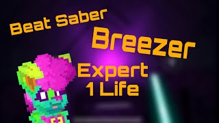 Roozle Playz  Beat Saber  Breezer [upl. by Onivag]