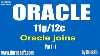 Oracle joins Part 1 by dinesh [upl. by Loggins]