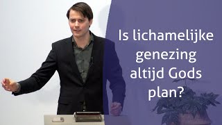 Studio Hebron  Is lichamelijke genezing altijd Gods plan  Chris Verhagen [upl. by Lletnahs821]