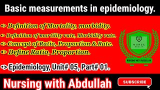 Basic measurements in epidemiology in urdu hindi Unit 5 Part 1 morality morbidity rate [upl. by Eralc]