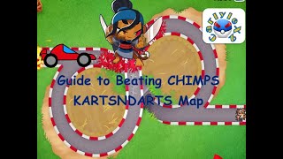 BTD6 CHIMPS Kartsndarts Map Easy Win Bloons TD 6 2023 [upl. by Arnie]