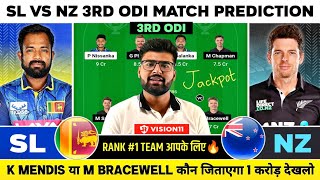 SL vs NZ Dream11 SL vs NZ Dream11 Prediction Srilanka vs Newzealand ODI Dream11 Team Today [upl. by Lotsyrk]