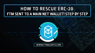 How to rescue ERC20 FTM sent to Mainnet A Step by Step guide [upl. by Inna]