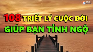 108 Triết lý Sâu Cay về Cuộc Đời giúp bạn TỈNH NGỘ  Càng Ngẫm Càng Thấm [upl. by Caryn251]