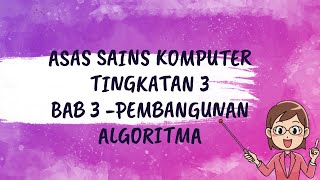 ASAS SAINS KOMPUTER TINGKATAN 3 BAB 3  ALGORITMA BUCKET SORT [upl. by Ellainad]