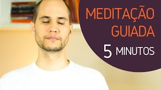 Meditação Guiada 5 minutos  Direta e profunda  Mindfulness [upl. by Lilyan]