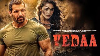 VEDAA  2024 New Bollywood Blockbuster Hindi Movie In 4K  John Abraham  Sharvari New Movie 2024 [upl. by Fortier39]