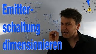 Dimensionierung von Widerständen  Transistorschaltung Emitterschaltung ET5M [upl. by Almeida871]