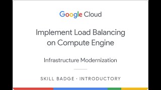 GCP Implement Load Balancing on Compute Engine [upl. by Mahala]