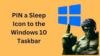 How to PIN a Sleep Icon to the Windows 10 Taskbar  GearUpWindows Tutorial [upl. by Billen]