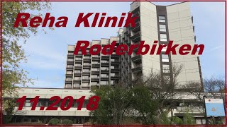 Reha Klinik Roderbirken November 2018 Leichlingen HD [upl. by Shirberg]