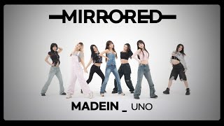 MIRROREDㅣ4K MADEIN 메이딘  UNO [upl. by Alecram]