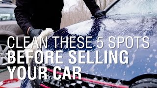 Clean These 5 Spots Before Selling Your Car  Autoblog Details [upl. by Ai654]