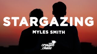 Myles Smith  Stargazing Lyrics [upl. by Brottman329]