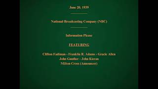 June 20 1939  NBC  Information Please [upl. by Damha]