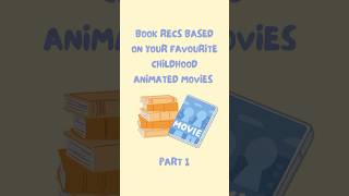 Book recs based on your fav animated movies bookrecommendations animatedmovie disney [upl. by Adnomal]