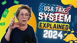 US Tax System Explained  All you need to know in 2024 [upl. by Nugent323]