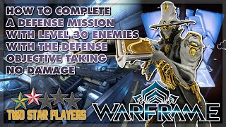 How To Complete A Defense Mission With The Objective Taking No Damage  Warframe Riven Mod Unveiling [upl. by Lenette]