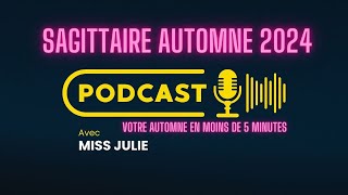 SAGITTAIRE ♐️ Votre automne résumé en moins de 5 minutes [upl. by Aicined]