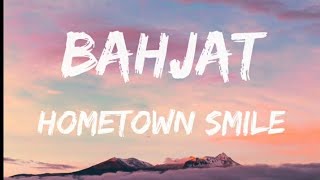 Bahjat hometown smile lyrics [upl. by Fey]