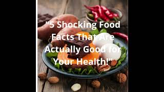 Discover 5 Surprising Ways These Foods Boost Your Health [upl. by Bautista155]