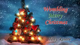 Wombling Merry Christmas  Tony Rivers [upl. by Vange]