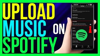 How to Upload Songs on Spotify Mobile 2024 METHOD [upl. by Seena887]