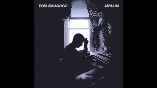 Bedlam Ago Go  Asylum Deejay Punk Roc Remix [upl. by Flieger849]