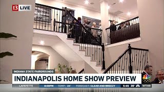 Indianapolis Home Show preview [upl. by Yrome]