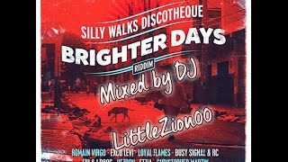 Dreams Of Brighter Days Riddim  DJ LIttleZion00 [upl. by Alrak]