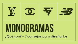 MONOGRAMAS Qué son y 7 consejos a la hora de diseñarlos  40 Ejemplos [upl. by Enidanreb]